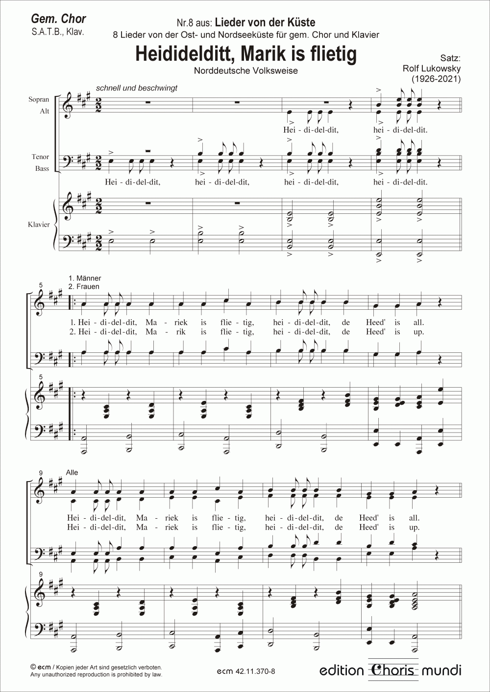 Heididelditt, Marik is flietig