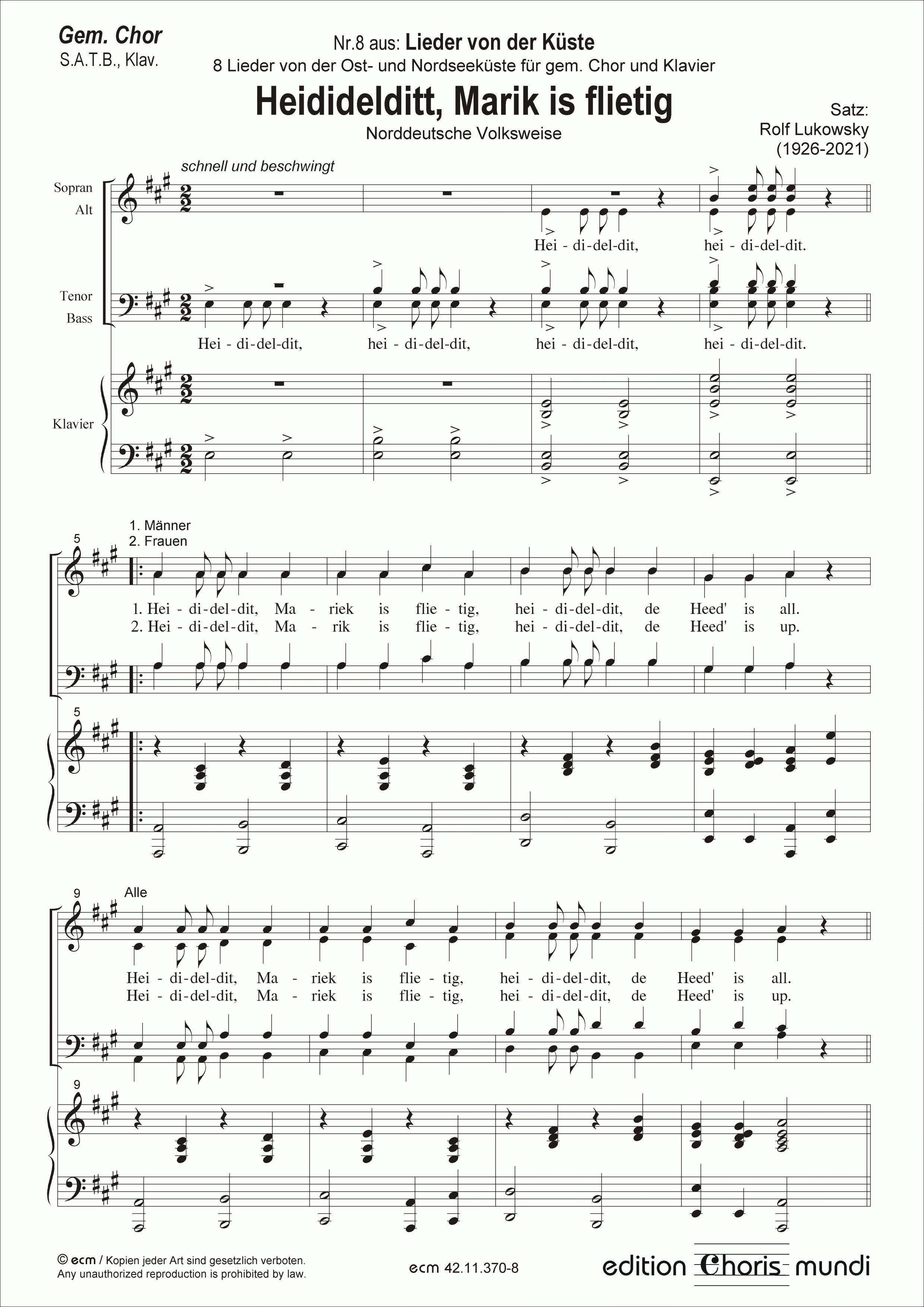 Heididelditt, Marik is flietig